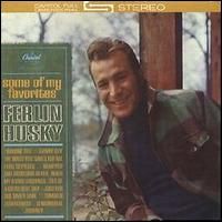 Ferlin Husky - Some Of My Favorites